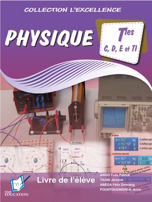 cover image of Collection L'Excellence Physique Terminales C, D, E Et Ti